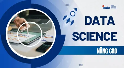 Khóa học Data Science cấp độ nâng cao